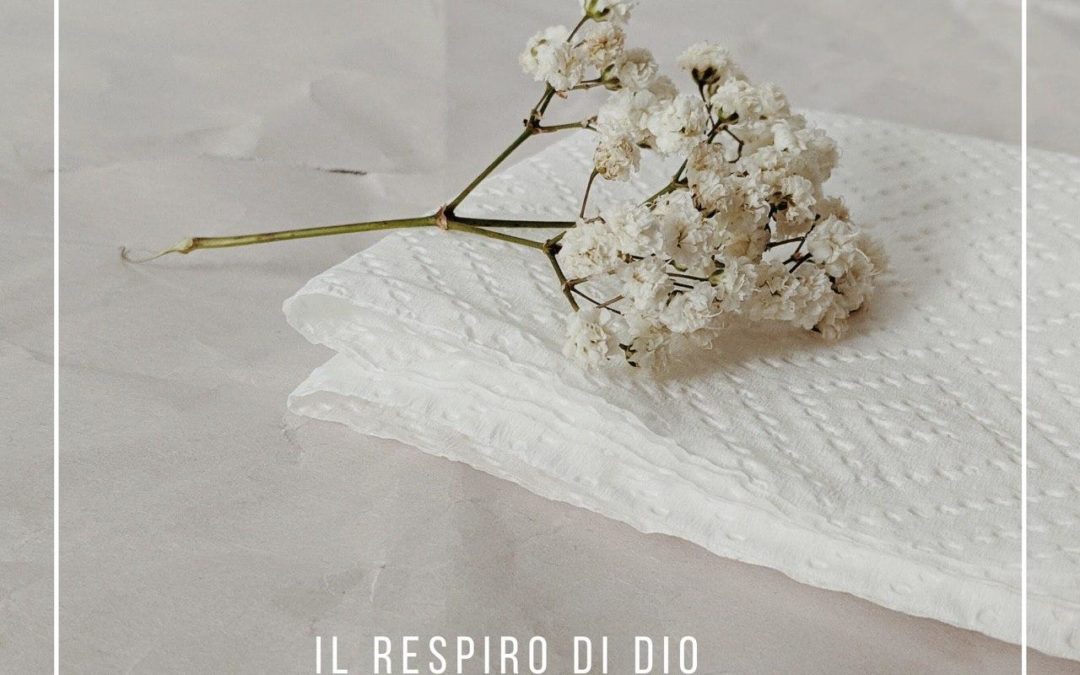 Il respiro di Dio