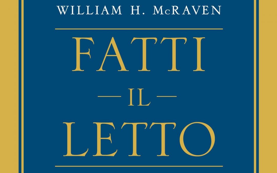 Un libro per l’estate: Fatti il letto…