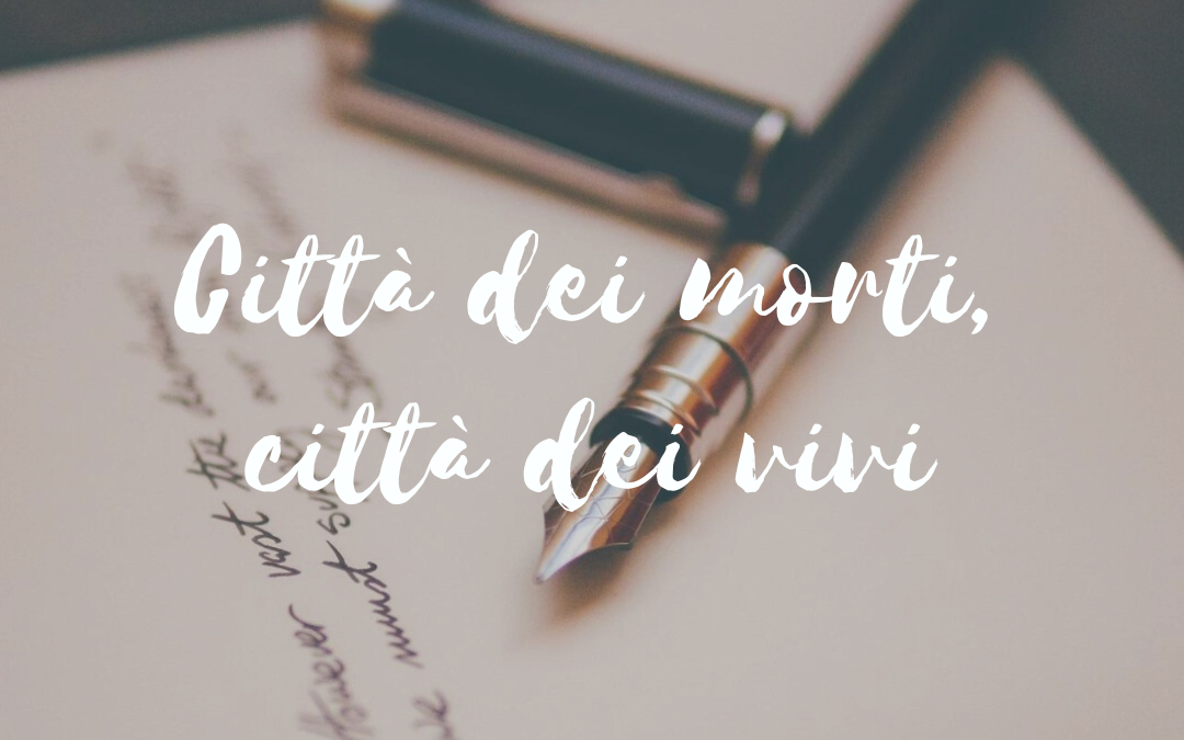 Città dei morti, città dei vivi