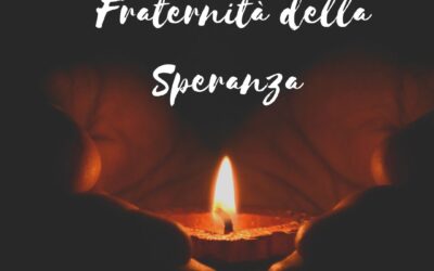 La Fraternità della Speranza